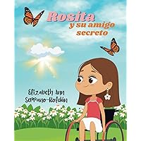Rosita y su amigo secreto (Spanish Edition)