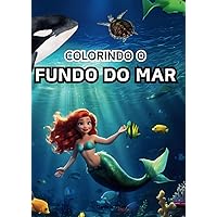 COLORINDO O FUNDO DO MAR (Portuguese Edition)