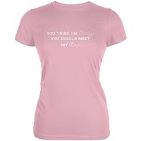 Animal World You Think Im Crazy You Should Meet My Dog Pink Juniors Soft T-Shirt