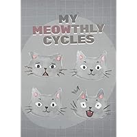 12 + 1 Menstrual Cycle PMS & Period Tracker Meowthly Cat Journal for Teen Girls: 1-Year Personal Monthly Calendar Cycles - Premenstrual Syndrome ... Women - My First Menstruation Starter Kit