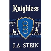 Knightess (Swords of Resilience) Knightess (Swords of Resilience) Paperback Kindle