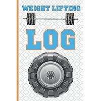 Weight Lifting Log: Workout & Fitness Planner | Exercise & Bodybuilding Training Schedule Dairy | Weight Lifting and Cardio