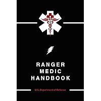 Ranger Medic Handbook Ranger Medic Handbook Paperback Kindle Hardcover