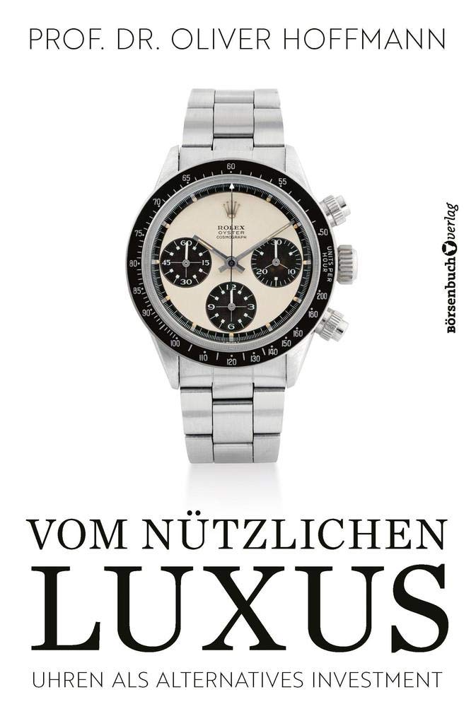 Vom nützlichen Luxus: Uhren als alternatives Investment