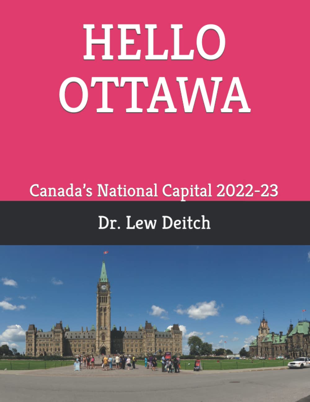 HELLO OTTAWA: Canada’s National Capital 2022-23