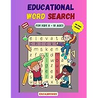 Educational Word Search (English version): 100 word search for kids 8 - 10 ages