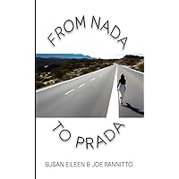 From Nada to Prada
