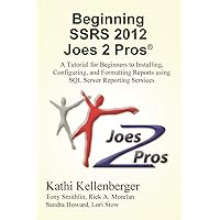 Beginning SSRS Joes 2 Pros Beginning SSRS Joes 2 Pros Paperback Kindle
