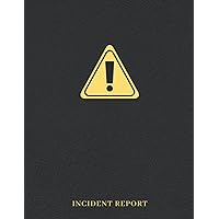 Incident Log Book For Childcare: A Record Book For Childcare Staff To Keep Track Of Any Incident That Occurs At Your Childcare Center - Child Care Incident Report