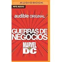 Guerra de Negocios – Marvel vs DC (Spanish Edition) Guerra de Negocios – Marvel vs DC (Spanish Edition) Audible Audiobook Audio CD
