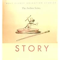 Walt Disney Animation Studios The Archive Series #1: Story Walt Disney Animation Studios The Archive Series #1: Story Hardcover