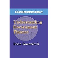 Understanding Government Finance Understanding Government Finance Paperback Kindle