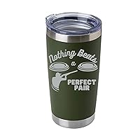 Nothing Beats a Perfect Pair Skeet Trap Clay Shooting Travel Mug Tumbler Laser Engraved (MILITARY GREEN)