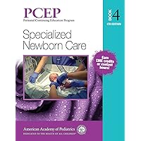 PCEP Book 4: Specialized Newborn Care (Volume 4) (Perinatal Continuing Education Program)