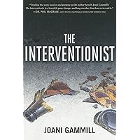 The Interventionist The Interventionist Paperback Kindle