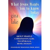 What Jesus Wants You to Know Today: About Himself, Christianity, God, the World, and Being Human What Jesus Wants You to Know Today: About Himself, Christianity, God, the World, and Being Human Paperback Audible Audiobook Kindle