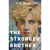 The Stronger Brother: Wesley Summers Edition The Stronger Brother: Wesley Summers Edition Kindle