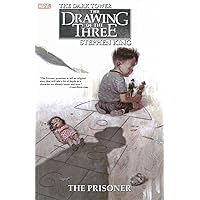 Dark Tower - the Drawing of the Three: The Prisoner Dark Tower - the Drawing of the Three: The Prisoner Paperback