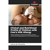 Clinical and Nutritional Profile of Children with Cow's Milk Allergy