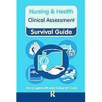 Clinical Assessment: Clinical Assessment (Nursing and Health Survival Guides) Clinical Assessment: Clinical Assessment (Nursing and Health Survival Guides) Spiral-bound