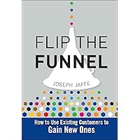 Flip the Funnel Flip the Funnel Hardcover Audible Audiobook Kindle Audio CD Digital