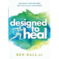 Designed to Heal Designed to Heal Paperback Kindle