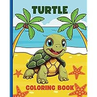 Turtle Coloring Book for Kids: Cute and fun sea turtles for toddlers, boys, and girls to color Turtle Coloring Book for Kids: Cute and fun sea turtles for toddlers, boys, and girls to color Paperback
