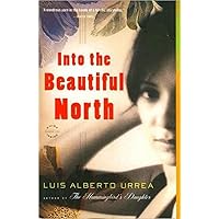 Into the Beautiful North: A Novel Into the Beautiful North: A Novel Paperback Audible Audiobook Kindle Hardcover Audio CD