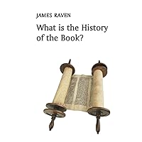 What is the History of the Book? (What is History) What is the History of the Book? (What is History) Paperback Kindle Hardcover