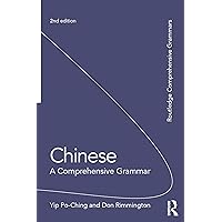 Chinese: A Comprehensive Grammar (ISSN) Chinese: A Comprehensive Grammar (ISSN) Kindle Paperback Hardcover