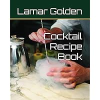 Cocktail Recipe Book (Cocktail Recipe Books)