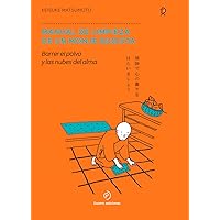 Manual de limpieza de un monje budista (Spanish Edition)