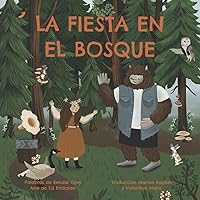 La Fiesta en el Bosque (Spanish Edition)