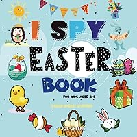I Spy Easter Book For Kids Ages 2-5: Easter Basket Stuffers