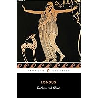 Daphnis and Chloe (Penguin Classics) Daphnis and Chloe (Penguin Classics) Paperback Kindle