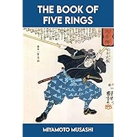 The Book of Five Rings The Book of Five Rings Paperback Kindle