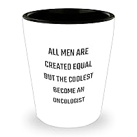 Funny Oncologist Shot Glass - Coolest Men Become Oncologist - White Ceramic 1.5oz Gift - Unique Mother's Day Unique Gifts from Family