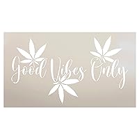 Pot Leaf Good Vibes Only Stencil for Painting by StudioR12 | Positive Cannabis Weed Hemp | Craft DIY Bedroom Decor | Paint Wood Sign | Select Size (21 x 12 inches)