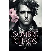 Sombre Chaos (French Edition) Sombre Chaos (French Edition) Paperback Kindle
