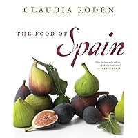 The Food of Spain The Food of Spain Hardcover Kindle