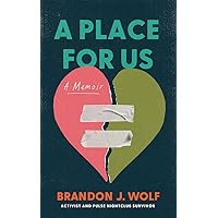 A Place for Us: A Memoir A Place for Us: A Memoir Audible Audiobook Kindle Paperback Hardcover Audio CD