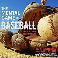 The Mental Game of Baseball: A Guide to Peak Performance The Mental Game of Baseball: A Guide to Peak Performance Paperback Audible Audiobook Kindle Spiral-bound Audio CD