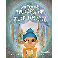 Veer Singh and the Quest of the Golden Apple Veer Singh and the Quest of the Golden Apple Hardcover