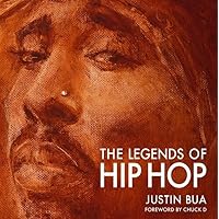 The Legends of Hip Hop The Legends of Hip Hop Hardcover