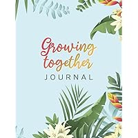 Growing Together Journal: Pregnancy memory book for Expecting Moms. 40 weeks with Baby | Summer vibe - sky blue cover| 8.5x11 inches