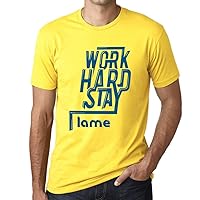 Men's Graphic T-Shirt Work Hard Stay Lame Eco-Friendly Limited Edition Short Sleeve Tee-Shirt Vintage Birthday