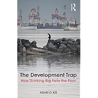 The Development Trap The Development Trap Paperback Kindle Hardcover