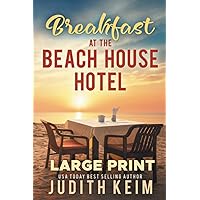 Breakfast at The Beach House Hotel: Large Print Edition