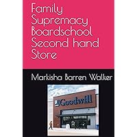 Family Supremacy Boardschool Second hand Store