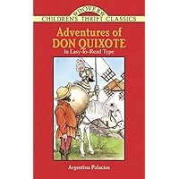 Adventures of Don Quixote (Dover Children's Thrift Classics) Adventures of Don Quixote (Dover Children's Thrift Classics) Paperback Kindle